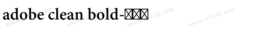 adobe clean bold字体转换